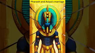 The mystery of Pharaoh and Asiya's marriage #islamicstory #islamicshorts #allah #prophetmuhammad
