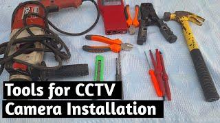 Tools for CCTV Security camera installation