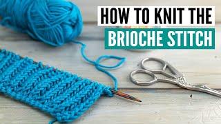 How to knit the brioche stitch [for continental knitters]