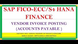 VENDOR INVOICE POSTING IN SAP FICO-ECC/S4HANA FINANCE-8074156411