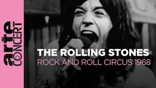 The Rolling Stones: Rock and Roll Circus - ARTE Concert