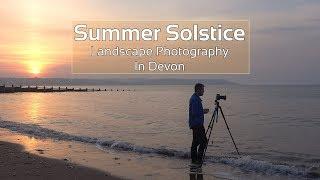 Summer Solstice Landscape Photography in Devon