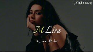 M Lisa - Kim Bilir Primyera 22.07.2024 ️