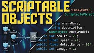 Scriptable Objects: What are they? How do you use them?