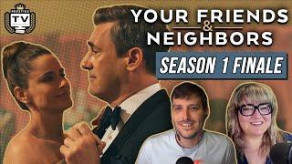 Your Friends & Neighbors S1 Finale REACTION: Who Framed Coop? | Prestige TV
