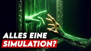 Beweise häufen sich! Leben wir in der Matrix?