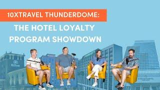 Ep 32: Hotel Loyalty Program Showdown