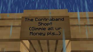 Give me all you money! Contraband  ( Hypixel Skyblock) /visit CoolconMC