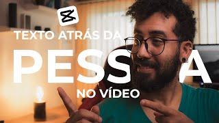 TEXTO ATRÁS da PESSOA no VÍDEO