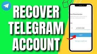 How To Recover Telegram Account Without Phone Number And Email (Updated)