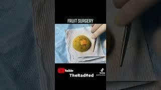 Surgery on Fruit  #shorts