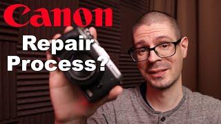 Result of the Canon camera repair? 