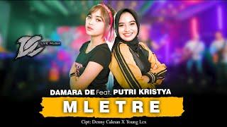 PUTRI KRISTYA FEAT. DAMARA DE - MLETRE (OFFICIAL LIVE MUSIC) - DC MUSIK