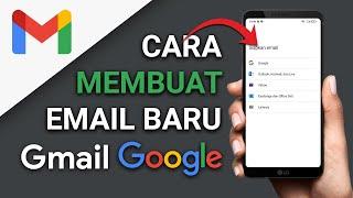  CARA MEMBUAT EMAIL BARU