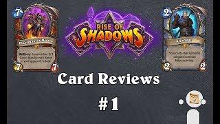 Hearthstone: Rise of Shadows Card Review #1