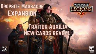 Traitor Auxilia NEW CARDS REVEAL || The Horus Heresy: Legions