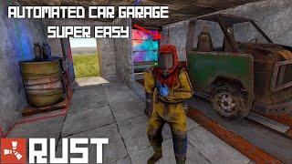 How to make an automated car garage in Rust .. The easiest way