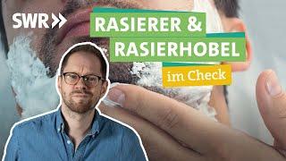 Rasur im Check: Geht's günstig, gut und nachhaltig? I Ökochecker SWR