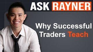 Forex Trading: Why Do Successful Traders Teach?