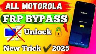 All Moto FRP Bypass New Method 2025  | Google Play Service Not Open | Motorola Frp Unlock