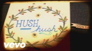 Pistol Annies - Hush Hush (Official Lyric Video)