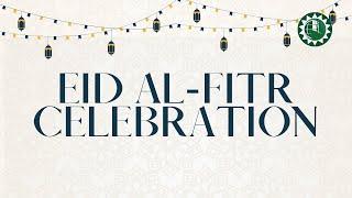 Eid ul-Fitr Mubarak! Celebrate with us @ IHIC