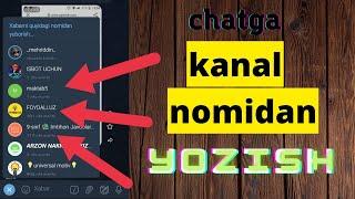 GRUPPAGA KANAL NOMIDAN YOZISH. #gruppaga_kanal_nomidan_yozish #FOYDALI_UZ