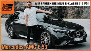 Mercedes-AMG E 53 im Test (2024) Wir fahren die NEUE E-Klasse 612 PS! Fahrbericht | T-Modell | Kombi