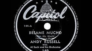 1944 HITS ARCHIVE: Besame Mucho - Andy Russell