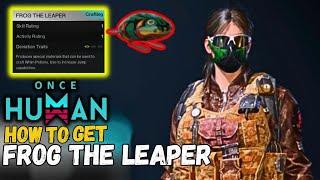 Frog the Leaper deviation Location in Once Human