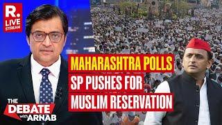 Debate With Arnab LIVE: Powerplay For Minority Votes Ahead Of Maharashtra Polls | Republic TV