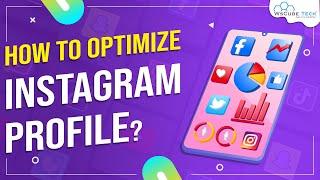 How to Optimize Instagram Profile | Instagram SEO Tips #10