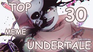 Top 30 meme Undertale/Топ 30 меме Андертейл