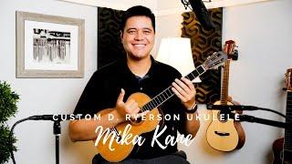 Custom D. Ryerson Baritone Ukulele | demo by Mika Kane