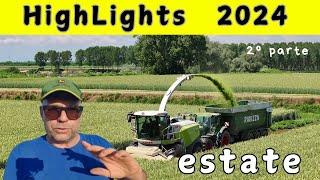 HighLights2024 | trinciatura , semina , irrigazioni e concimazioni | estate