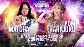 [TITLE MATCH] Pom Harajuku (TJPW) vs Matcha (Champion) : 11.30.24 Bangkok, Thailand