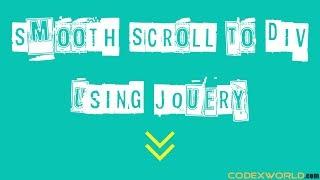 Smooth Scroll to Div using jQuery