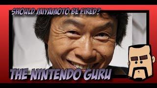 The Nintendo Guru - Episode 29: Should Mr Miyamoto be fired?