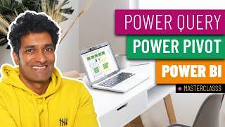 How to Analyze Data with Power Query, Power Pivot & Power BI - Free Masterclass