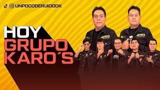 UN POCO DE RUIDO! Programa #72 Hoy GRUPO KARO´S!