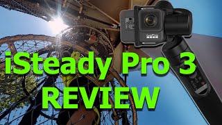 iSteady Pro 3 Gimbal Review Using a GoPro Hero 5