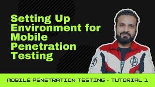 Mobile Application Penetration Testing Tutorial 1 | Android