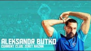 ALEKSANDR BUTKO IN ZENITH KAZAN :BEST PLAYER  IN THE WORLD