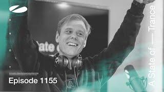 A State of Trance Episode 1155 (@astateoftrance )