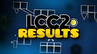 LCC2 RESULTS! (Geometry Dash 2.11) | DeVeReL