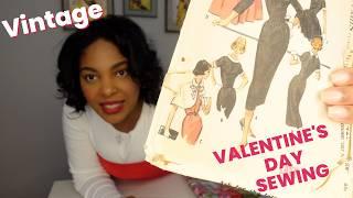 Sewing My Valentines Day Outfit: A Vintage Sewing Project