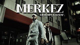 DENO419 x HAYAT - MERKEZ - (Prod. by Sero Produktion)