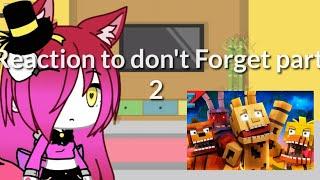 SL+FOXY and Bonnie+Freddy+Foxsena Reato Don't Forget part 2