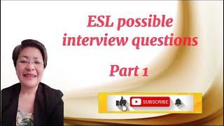 ESL INTERVIEW QUESTIONS #uniqhub