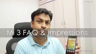 Xiaomi Mi3 FAQ & Impressions after 36 hrs of usage